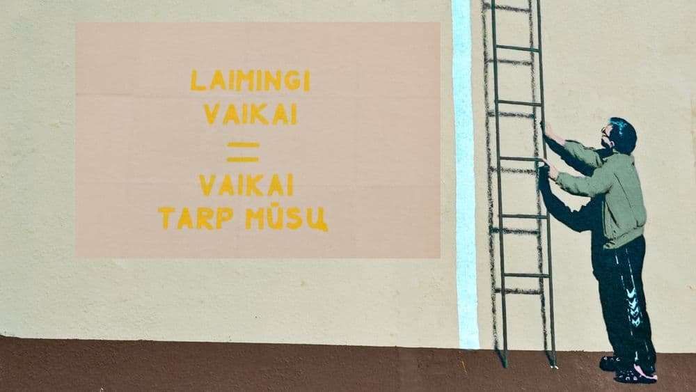 Grafitis "Laimingi vaikai = vaikai tarp mūsų" #2